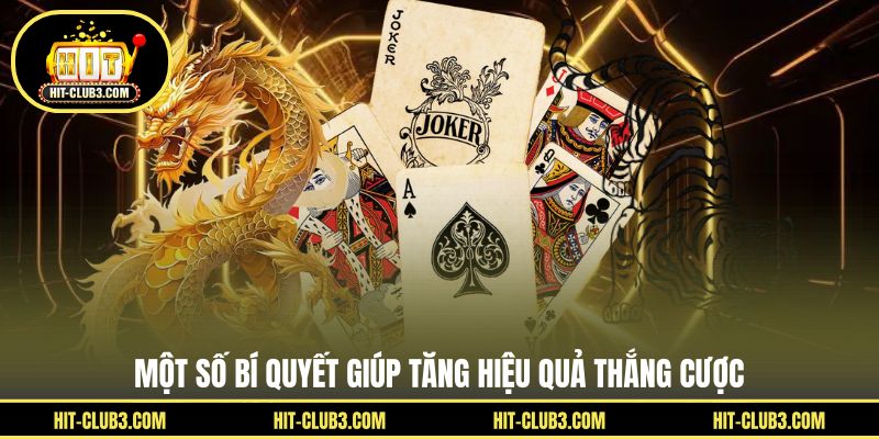 Một số bí quyết giúp tăng hiệu quả thắng cược