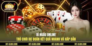 Xí Ngầu Online - Trò Chơi Dự Đoán Kết Quả Nhanh Và Hấp Dẫn